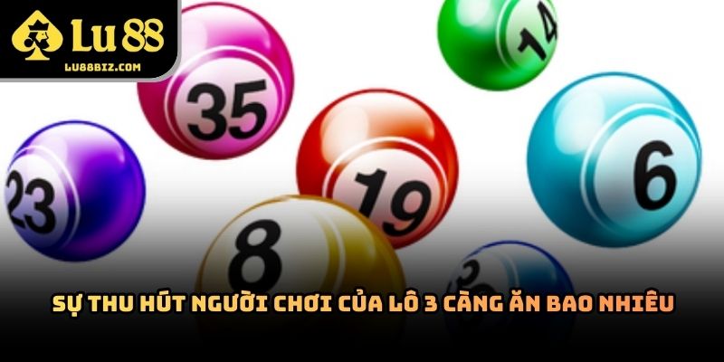 Lô 3 Càng Ăn Bao Nhiêu? Cách Tính Thưởng Và Kinh Nghiệm